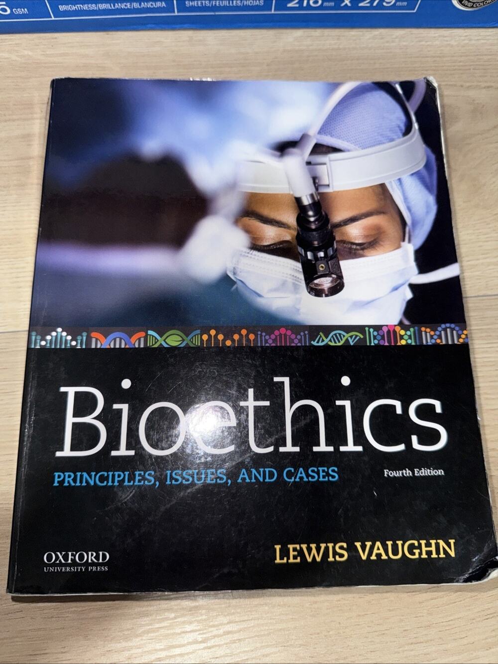 Bioethics : Principles, Issues, and Cases by Lewis Vaughn (2019, Paperback)